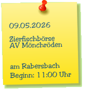 09.05.2026  Zierfischb�rse AV M�nchr�den   am Rabersbach Beginn: 11:00 Uhr