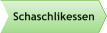 Schaschlikessen