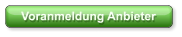 Voranmeldung Anbieter